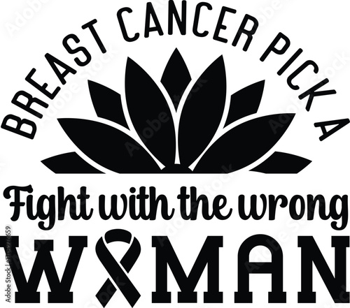 breast cancer pick a fight with the worng woman