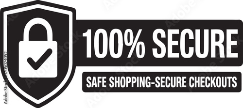 100% Secure Shopping Badge: Black Lock and Shield Security Guarantee Vector for E-commerce Checkout