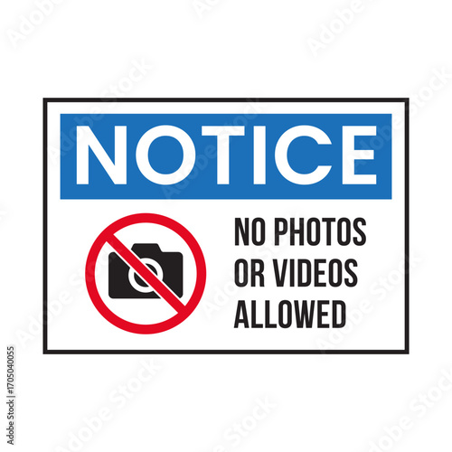 Blue Notice No Photos Videos Allowed