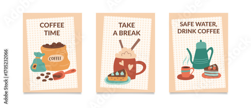 A coffee concept. A set of coffee posters. Vector flat templates. Concept of taking a break.