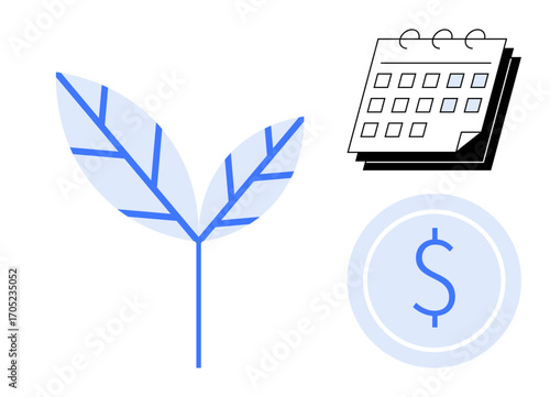 Plant leaf symbolizing growth, calendar for scheduling or planning, and dollar coin for financial matters. Ideal for finance, sustainability, investment, planning, eco-business, savings future