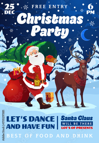 Christmas party flyer, vector Merry Xmas winter holiday greeting poster. Cartoon Santa Claus character and cute reindeer delivering Christmas gift boxes in red bag and Xmas tree in night snow forest