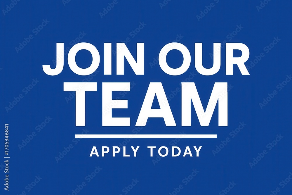 Obraz premium Recruitment banner with JOIN OUR TEAM and APPLY TODAY call to action, bold, energetic promotion for job opportunities.