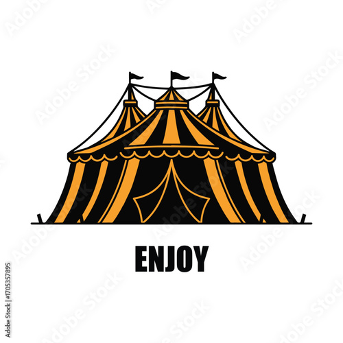 Vector art of circus tent with the word enjoy