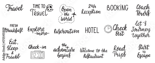 Travel lettering phrases. Hotel booking and reservation, check in up, positive motivation text for stickers, cards. Hand drawn neoteric vector clipart