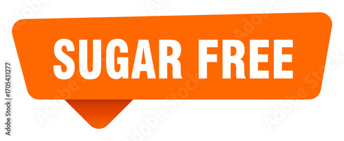 sugar free sticker. sugar free orange sign isolated on transpatent background