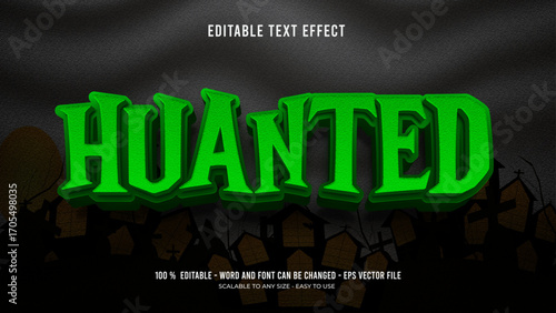 huanted editable text effect 3d