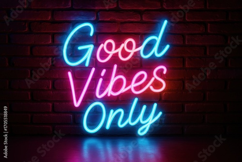 Neon sign showing good vibes only on brick wall background