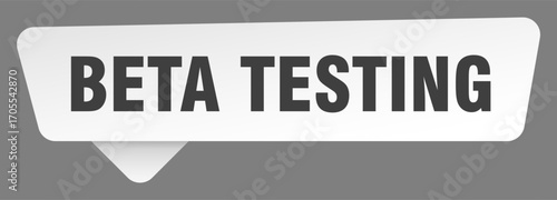 beta testing sign. beta testing white sticker isolated on gray background