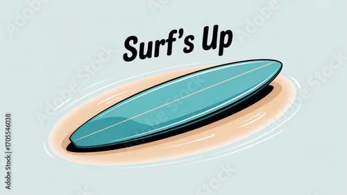 Surfboard on the beach with the words surfs up, representing summer vacation, beach lifestyle, and water sports