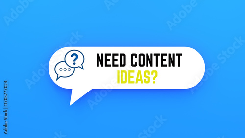 Need content ideas text on speech bubble.Blue background
