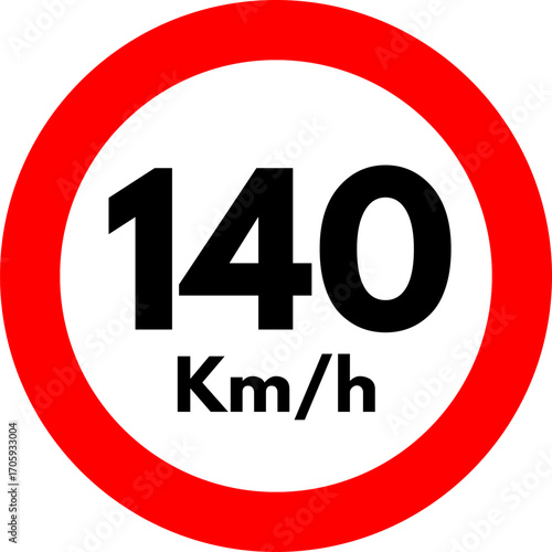 Speed Limit 140 km Sign