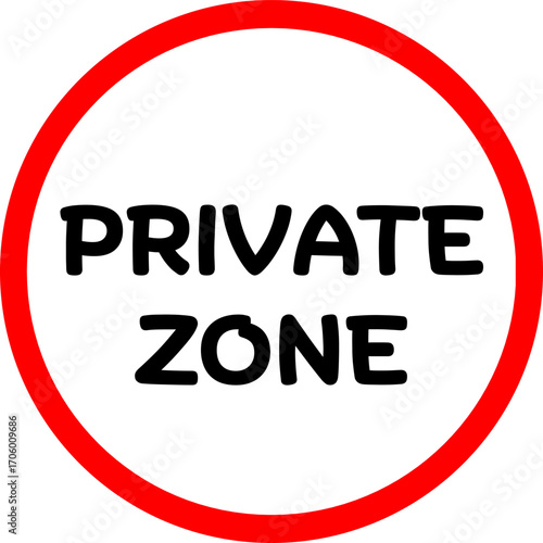 Private Zone Sign