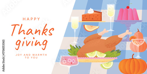 Happy Thanksgiving holiday table with roasted Turkey, Pumpkin pie with cream, Jelly dessert, Pumpkins, Cocktails and Champagne glasses. Autumn harvest celebration food composition. Vector illustration