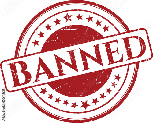 Red Circle Banned Stamp Grunge Texture with Stars and White Lettering Design