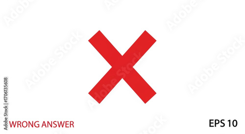 A red cross symbol representing a wrong answer, error, or incorrect choice, , suitable for educational and assessment contexts