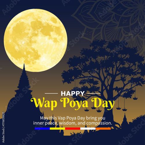 Wap Full Moon Poya Day Greeting Card with Buddhist Festival Wishes - Happy Wap Full Moon Poya Day
