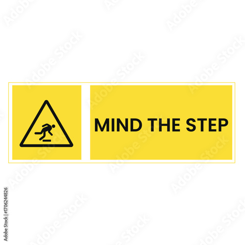 Caution Mind The Step - Safety Sign