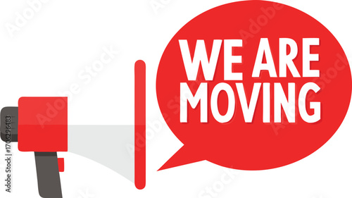 Vector art of red megaphone announcing we are moving