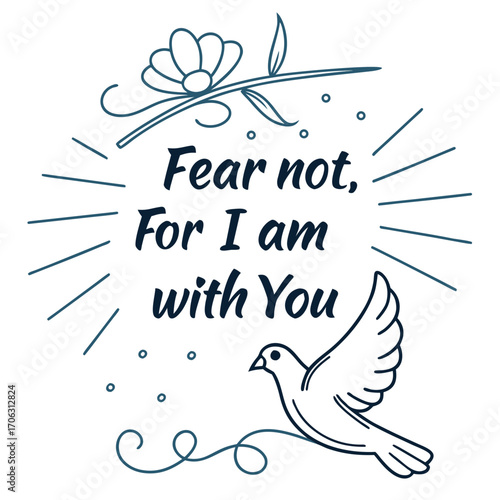 Christian Quote Vector – Isaiah 41:10 Fear Not Calligraphy with Dove and Light Rays