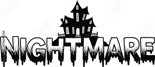 Spooky nightmare text with haunted house silhouette for halloween themed design