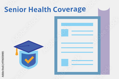 Senior health coverage illustration with graduation cap, shield, document, and certificate isolated on white background