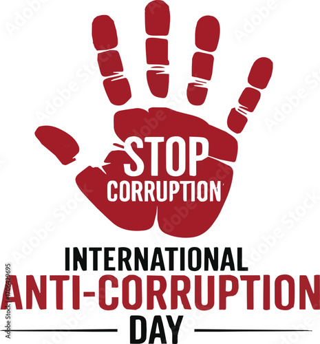 Red handprint with stop corruption text international anti corruption day graphic vector