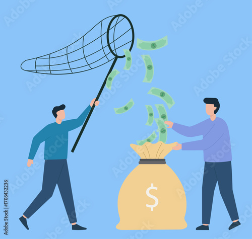 Two men collaborate to catch flying money with a net, putting it into a large bag. This symbolizes financial gain, teamwork, and capturing opportunities