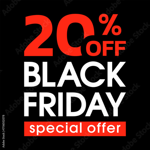 Black Friday sale banner. 20 percent price off icon, label or badge. Discount, special offer design template. Promotion, marketing poster. Vector illustration.