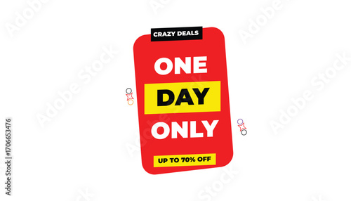 ONE DAY ONLY CRAZY DEALS – UP TO 70% OFF LIMITED TIME SALE BANNER