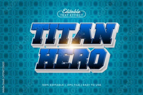 titan hero editable text effect
