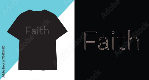 Black t shirt with faith text design on split background