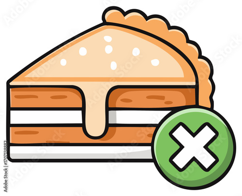 Cartoon layered dessert slice with sweet dripping frosting and a green cross mark denoting unhealthy food or prohibition