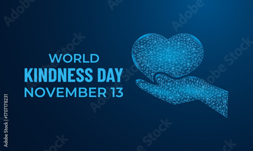 World Kindness Day on November 13 promotes kindness, compassion, empathy, and unity through simple acts of love and generosity worldwide.  Designed in a low poly style background design template.