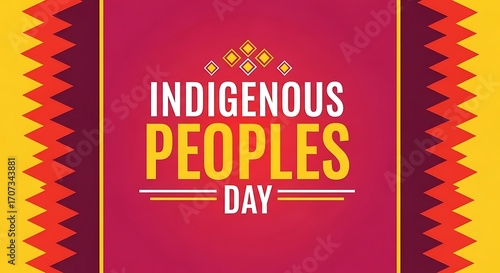 Indigenous peoples day text with geometric patterns and vibrant colors, celebrating culture