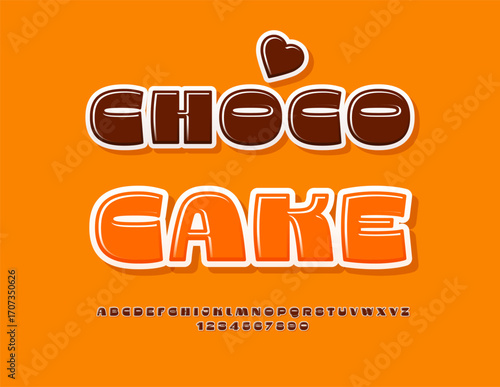 Vector Stylish label Choco Cake. Fashion Glossy Font. Trendy Unique Alphabet Letters and Numbers