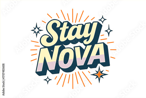 Retro Nova Typography. “Stay Nova”. Retro 3D typography with cream and pale violet fills, bold navy outlines,