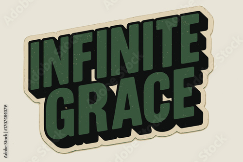 Retro Grace Sticker. “Infinitegrace”. retro sticker block lettering, bold cut-out outline, slight tilt/overlap