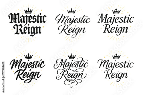 Calligraphy Styles Display. Majestic Reign. Create a calligraphy lettering illustration of the phrase: