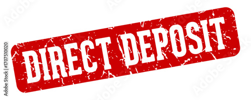 direct deposit rectangular sign. direct deposit stamp
