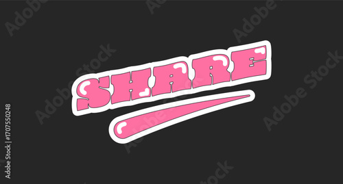 Share retro pink social media phrase. Online interaction. Web sharing. User communication. Content advertising. Trendy typography with swoosh underline. Online button isolated on black. Oi font used