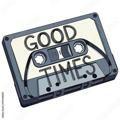 Vector Illustration of Cassette Tape with Good Times Text in Retro Style in Monochrome Color Scheme