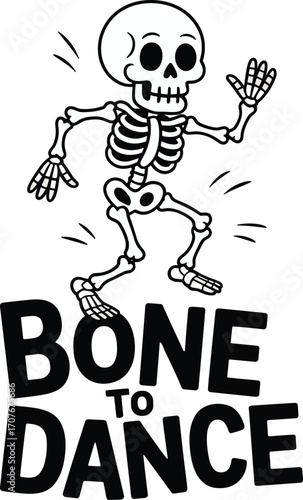 Cartoon Skeleton Dancing Above Bone to Dance Text in Black and White vector