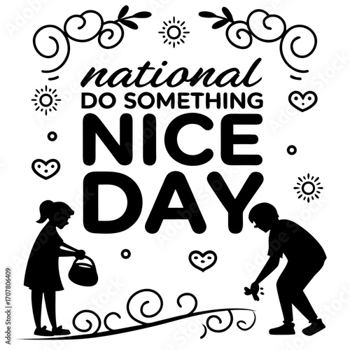 NATIONAL DO SOMETHING NICE DAY vector illustration
