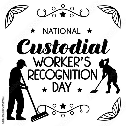 NATIONAL CUSTODIAL WORKER'S RECOGNITION DAY vector illustration