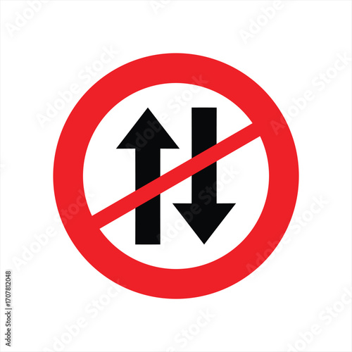 Red circular prohibition sign with two arrows indicating no two-way traffic.