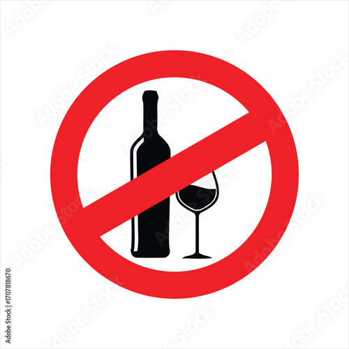 Prohibition sign depicting a bottle and a glass of wine, indicating no alcohol allowed.