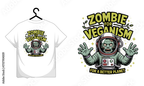 Zombie astronaut advocating for veganism and a better planet with a t shirt design