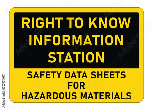 RIGHT TO KNOW INFORMATION STATION FOR HAZARDOUS MATERIALS sign, logo, badge, icon, sticker, label, emblem, stamp, symbol, black, line, flat vector, isolated illustration.