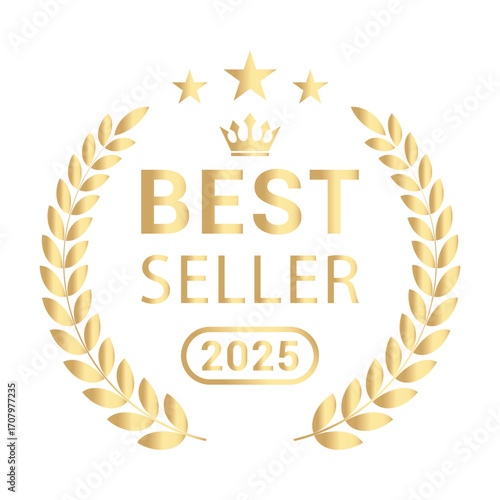 Best Seller 2025 or Gold Best Seller 2025 Label Vector , Premium Product Badge for Top Sales Recognition. Easily Resize & Editable